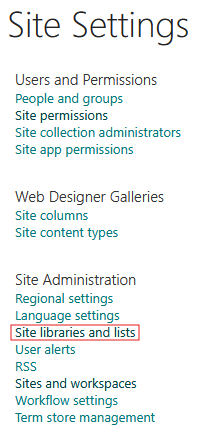 select Site libraries and lists