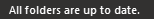 All folders are up to date message in status bar